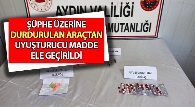 Durdurulan araçtan uyuşturucu madde ele geçirildi