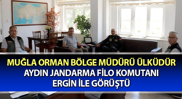 Müdür Ülküdür, Aydın Jandarma Filo Komutanı Ergin ile görüştü