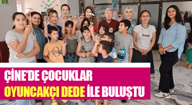 Çine’de çocuklar oyuncakçı dede ile buluştu