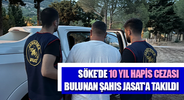 Hakkında 10 yıl hapis cezası bulunan şahıs JASAT'a takıldı