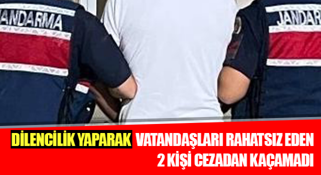 Aydın’da dilencilik yapan 2 kişi cezadan kaçamadı