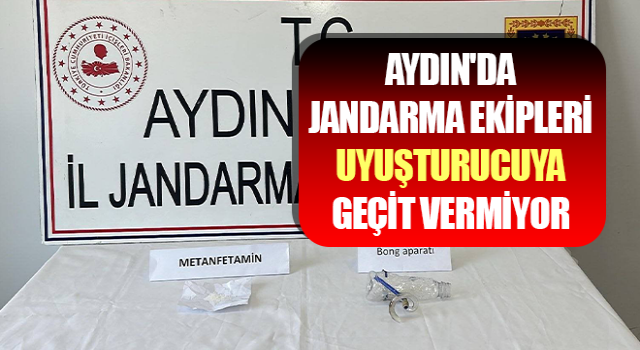 Aydın'da jandarma ekipleri uyuşturucuya geçit vermiyor