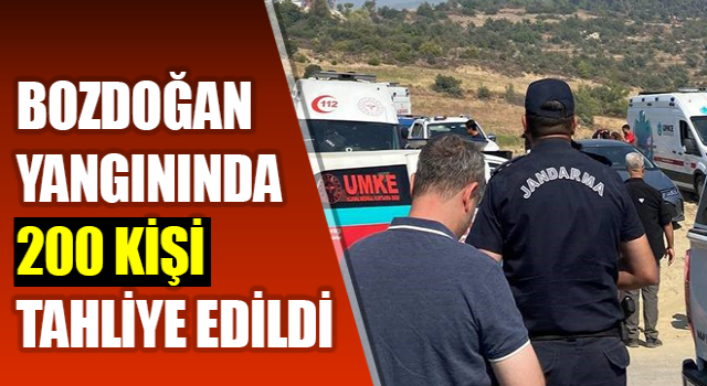 Bozdoğan yangınında 200 kişi tahliye edildi