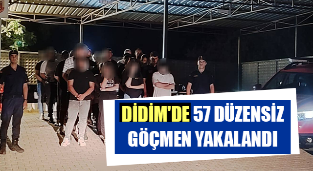 Didim'de 57 düzensiz göçmen yakalandı