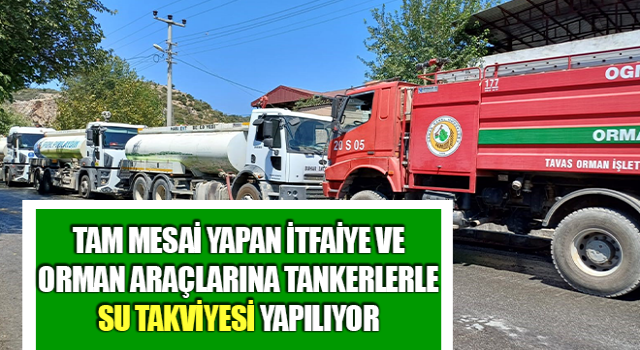 Germencik’te orman araçlarına tankerlerle su takviyesi yapılıyor