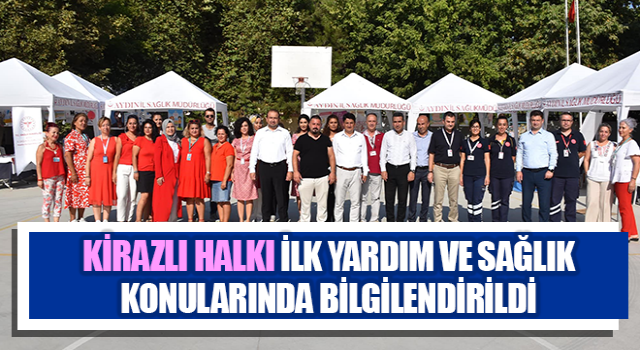 Kirazlı halkı, ilk yardım ve sağlık konularında bilgilendirildi