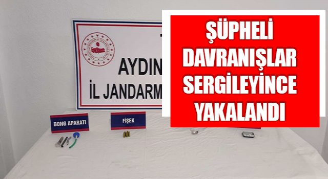 Şüpheli davranışlar sergileyince yakalandı