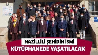 Nazillili şehidin ismi kütüphanede yaşatılacak