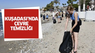 Avrupalı öğrencilerden Kuşadası'nda çevre temizliği