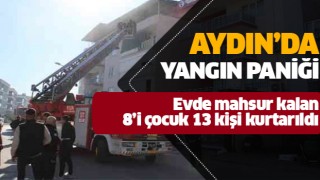 Aydın'da yangın paniği!