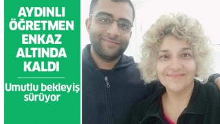 Aydınlı öğretmen için umutlu bekleyiş sürüyor