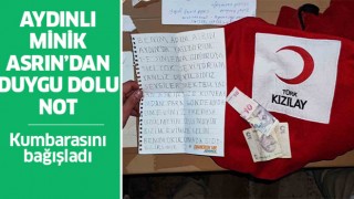 Minik Asrın'dan depremzedelere duygulandıran not