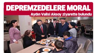 Vali Aksoy, depremzede aileler ile görüştü