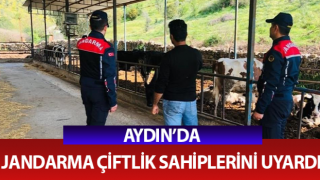 Aydın’da çiftlik sahipleri uyarıldı