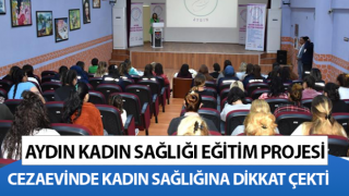 Cezaevinde kadın sağlığına dikkat çekildi