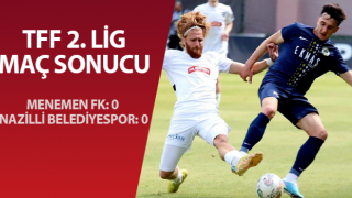 TFF 2. Lig: Menemen FK: 0 - Nazilli Belediyespor: 0