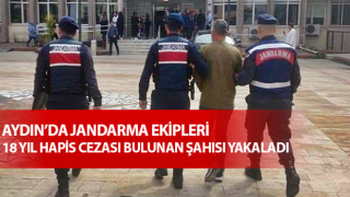 Hakkında 18 yıl hapis cezası bulunan şahıs yakalandı