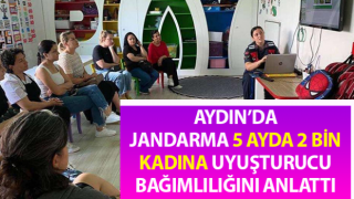 Jandarma, 5 ayda 2 bin kadına uyuşturucu bağımlılığını anlattı