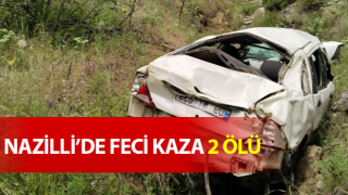 Nazilli’de otomobil şarampole devrildi: 2 ölü