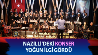 Nazilli’deki konsere yoğun ilgi