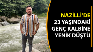 23 yaşındaki genç kalbine yenik düştü