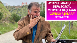 Aydınlı sanatçı sosyal medyada başlayan ‘günlük aşklara’ sitem etti