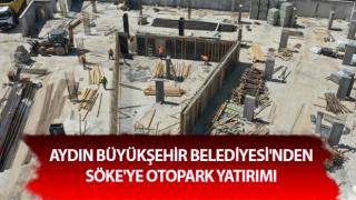 Büyükşehir'den Söke'ye otopark yatırımı