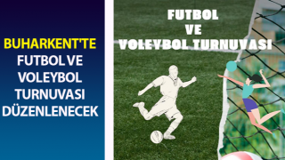 Futbol ve voleybol turnuvası yapılacak