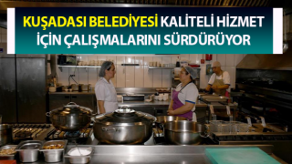 Kuşadası Belediyesi, çalışmalarını sürdürüyor