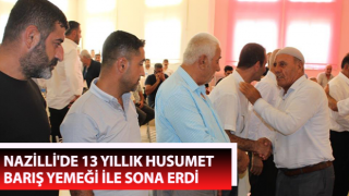 13 yıllık husumet barış yemeği ile sona erdi