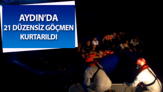 Didim’de 21 düzensiz göçmen kurtarıldı