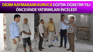 Eğitim yatırımları yerinde incelendi