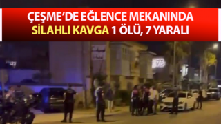 Eğlence mekanında silahlı kavga: 1 ölü, 7 yaralı