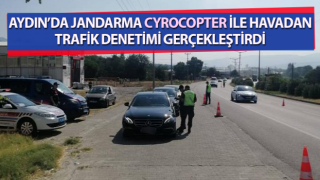 Jandarma Cyrocopter ile denetledi