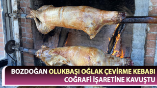 Olukbaşı Oğlak Çevirme Kebabı’na Coğrafi İşaret Tescili verildi