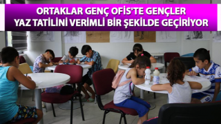 Ortaklar Genç Ofis'te yaz eğitimleri devam ediyor