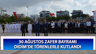 Zafer Bayramı Didim’de törenlerle kutlandı