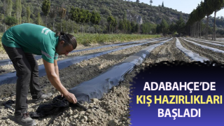 Adabahçe’de kış hazırlıkları başladı