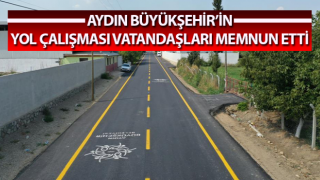 Aydın Büyükşehir’in yol çalışması vatandaşları memnun etti