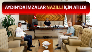 Aydın’da imzalar Nazilli için atıldı