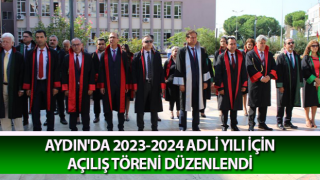 Aydın’da yeni adli yıl törenle başladı