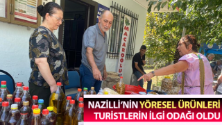 Nazilli’nin yöresel ürünleri ilgi odağı oldu