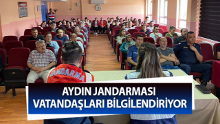 Aydın jandarması vatandaşları bilgilendiriyor