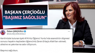 Başkan Çerçioğlu: “Başımız sağolsun”