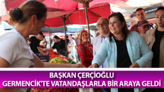 Başkan Çerçioğlu, Germencik pazarcı esnafını ziyaret etti