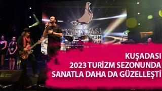 Kuşadası 2023 turizm sezonunda sanatla daha da güzelleşti