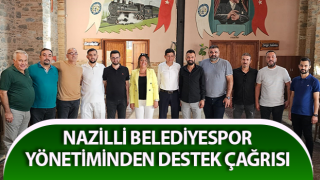 Nazilli Belediyespor yönetiminden destek çağrısı