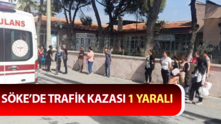 Söke’de trafik kazası: 1 yaralı