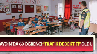 Aydın’da 69 öğrenci “trafik dedektifi” oldu