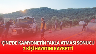 Çine'de trafik kazası: 2 ölü